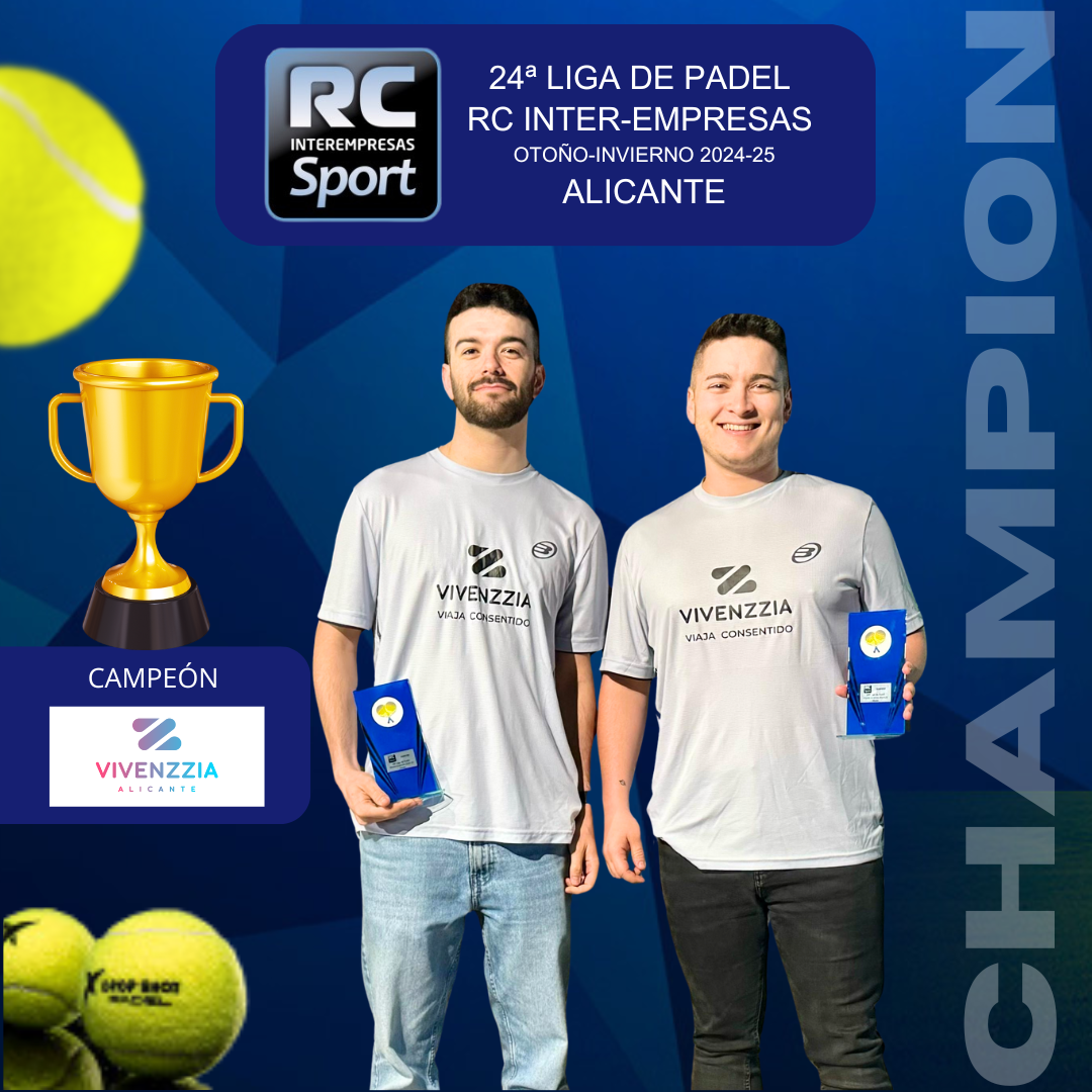 VIVENZZIA claro dominador de la 24ª Liga de Padel RC Inter-empresas de Otoño-Invierno 2024-25 en ALICANTE